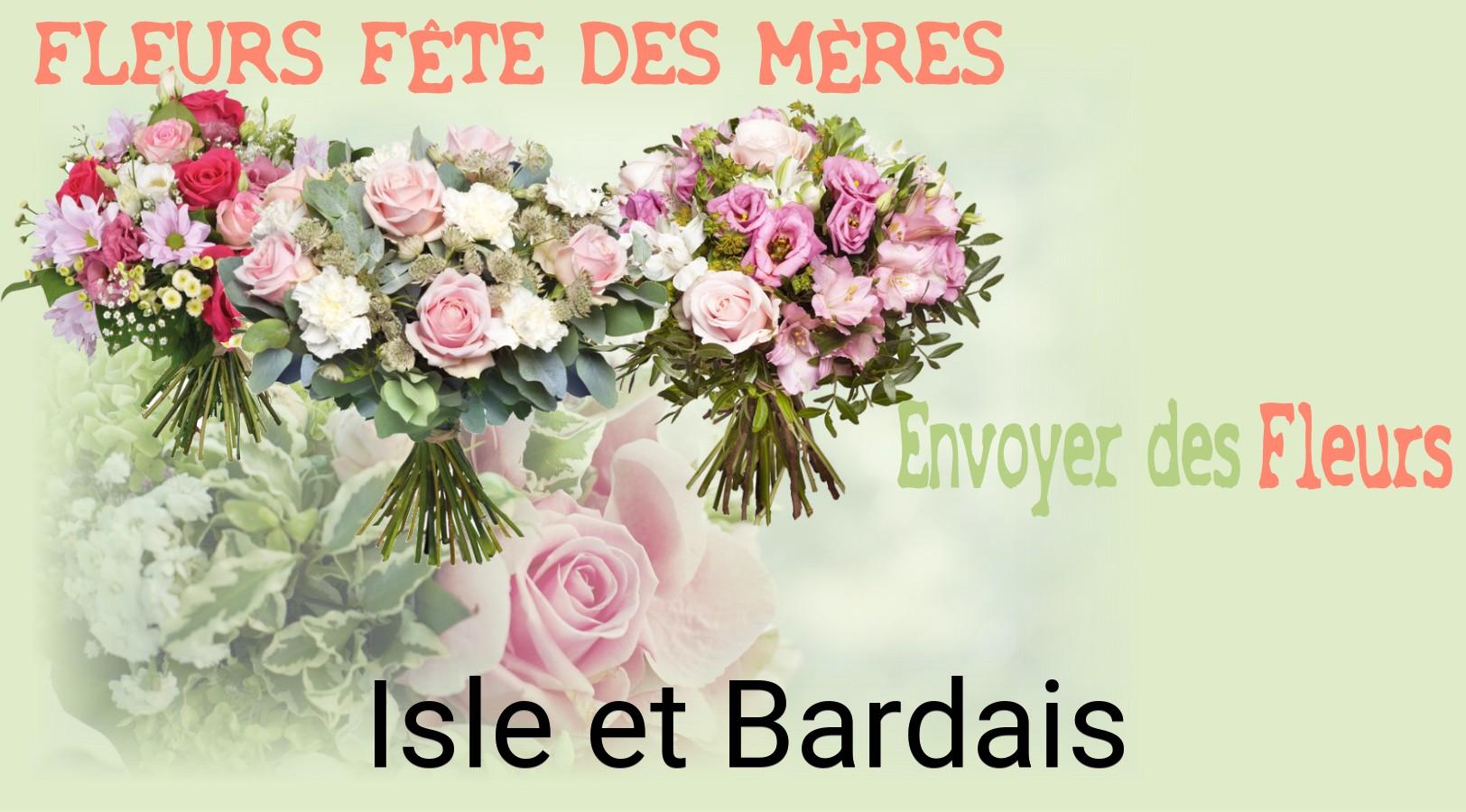 Bouquet de Fête des Mères livré à Isle-et-Bardais